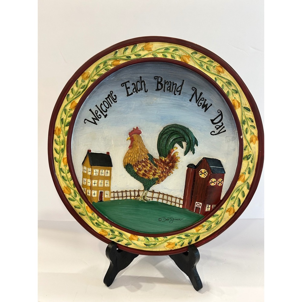 Deb Strain Welcome Each Brand New Day Rooster Farmhouse Decorative Plate 9.5in